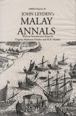 John Leyden’s Malay Annals