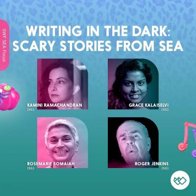 Writing in the Dark: Scary Stories from SEA