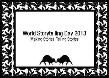 World Storytelling Day 2013
